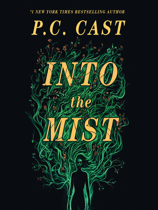 Title details for Into the Mist by P.C. Cast - Wait list